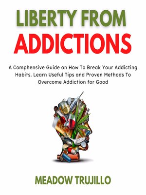 cover image of Liberty From Addictions